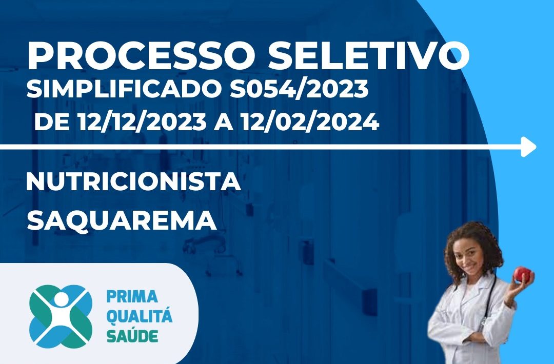 S054/2023 PROCESSO SELETIVO/EDITAL NUTRICIONISTA SAQUAREMA RJ